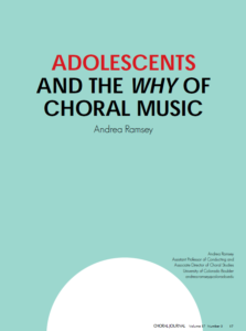 Adolescents and the Why of Choral Music