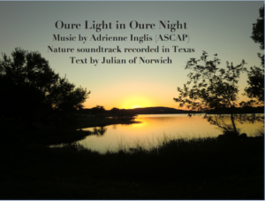 Oure Light in Oure Night by Adrienne Inglis